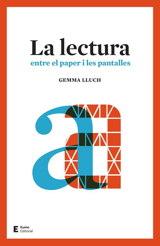 LA LECTURA | 9788497666312 | LLUCH CRESPO, GEMMA | Llibreria Online de Vilafranca del Penedès | Comprar llibres en català