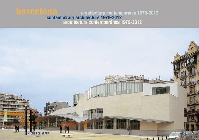 BARCELONA ARQUITECTURA CONTEMPORANIA 1979-2012 | 9788434313071 | AAVV | Llibreria Online de Vilafranca del Penedès | Comprar llibres en català