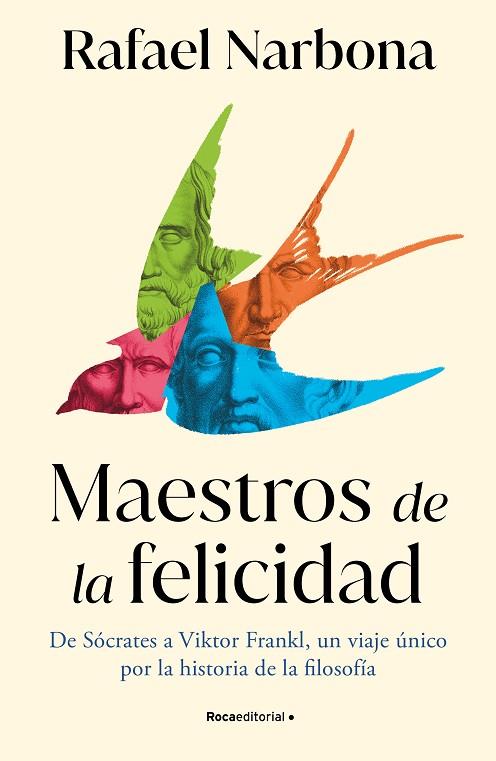 MAESTROS DE LA FELICIDAD | 9788419743916 | NARBONA, RAFAEL | Llibreria L'Odissea - Libreria Online de Vilafranca del Penedès - Comprar libros
