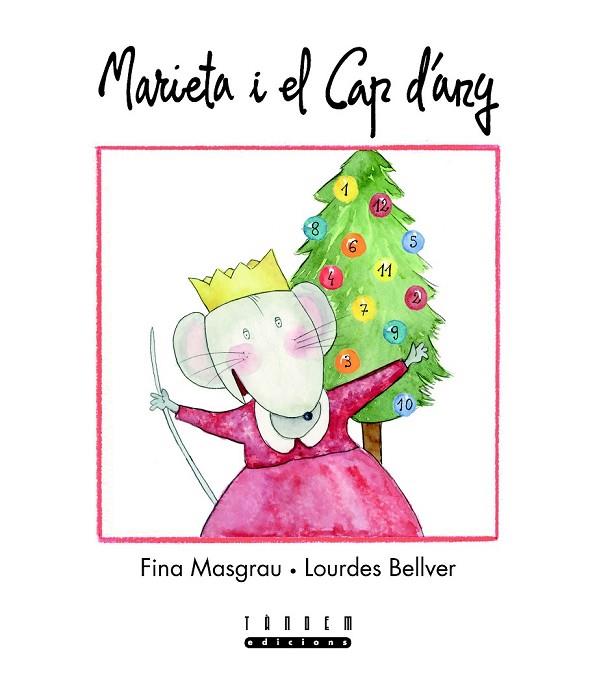 MARIETA I EL CAP D'ANY | 9788481319033 | MASGRAU, FINA/BELLBER, LOURDES | Llibreria Online de Vilafranca del Penedès | Comprar llibres en català