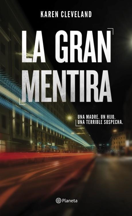 LA GRAN MENTIRA | 9788408201380 | CLEVELAND, KAREN | Llibreria Online de Vilafranca del Penedès | Comprar llibres en català