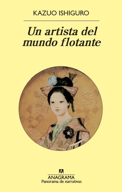 UN ARTISTA DEL MUNDO FLOTANTE | 9788433931764 | ISHIGURO, KAZUO | Llibreria Online de Vilafranca del Penedès | Comprar llibres en català