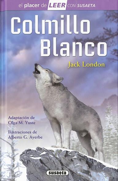 COLMILLO BLANCO | 9788467747492 | LONDON, JACK | Llibreria Online de Vilafranca del Penedès | Comprar llibres en català
