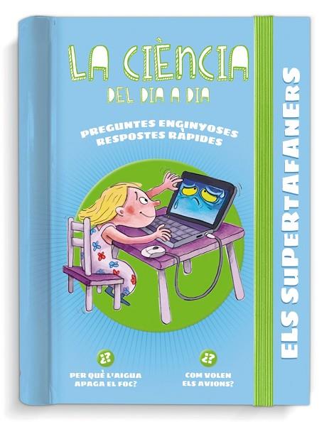 ELS SUPERTAFANERS LA CIÈNCIA DEL DIA A DIA | 9788499743813 | VOX EDITORIAL | Llibreria Online de Vilafranca del Penedès | Comprar llibres en català