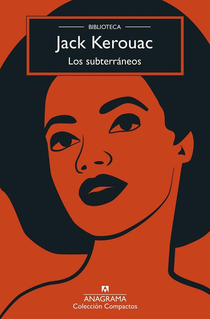 LOS SUBTERRÁNEOS | 9788433959997 | KEROUAC, JACK | Llibreria Online de Vilafranca del Penedès | Comprar llibres en català