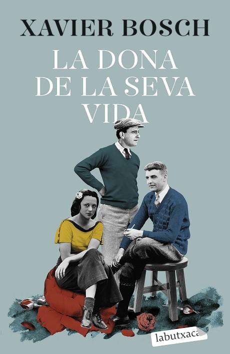 LA DONA DE LA SEVA VIDA | 9788419107046 | BOSCH, XAVIER | Llibreria Online de Vilafranca del Penedès | Comprar llibres en català
