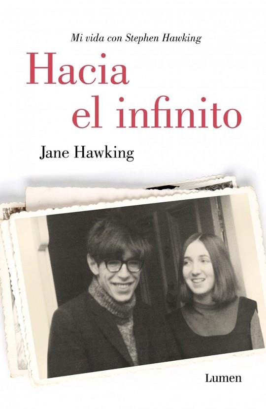 HACIA EL INFINITO LA TEORIA DEL TODO | 9788426401854 | HAWKING, JANE | Llibreria Online de Vilafranca del Penedès | Comprar llibres en català