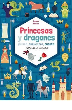 PRINCESAS Y DRAGONES | 9788418350429 | BARUZZI AGNESE, AGNESE | Llibreria Online de Vilafranca del Penedès | Comprar llibres en català