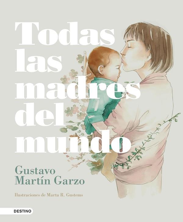 TODAS LAS MADRES DEL MUNDO | 9788423353873 | MARTÍN GARZO, GUSTAVO | Llibreria Online de Vilafranca del Penedès | Comprar llibres en català