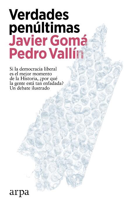 VERDADES PENÚLTIMAS | 9788419558497 | GOMÁ, JAVIER/VALLÍN, PEDRO | Llibreria Online de Vilafranca del Penedès | Comprar llibres en català