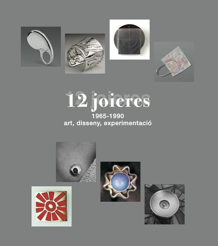 12 JOIERES 1965-1990 | 9788412414806 | VELEZ, PILAR | Llibreria Online de Vilafranca del Penedès | Comprar llibres en català