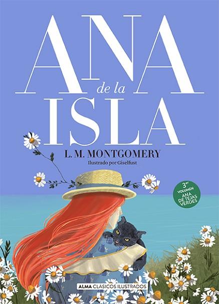 ANA DE LA ISLA | 9788418933479 | MONTGOMERY, LUCY MAUD | Llibreria Online de Vilafranca del Penedès | Comprar llibres en català