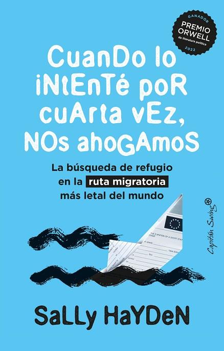 CUANDO LO INTENTÉ POR CUARTA VEZ NOS AHOGAMOS | 9788412779813 | HAYDEN, SALLY | Llibreria Online de Vilafranca del Penedès | Comprar llibres en català