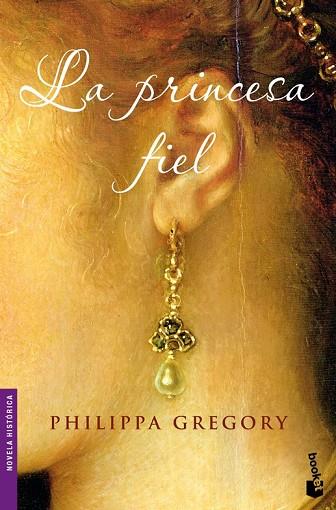 LA PRINCESA FIEL | 9788408093138 | GREGORY, PHILIPPA | Llibreria Online de Vilafranca del Penedès | Comprar llibres en català