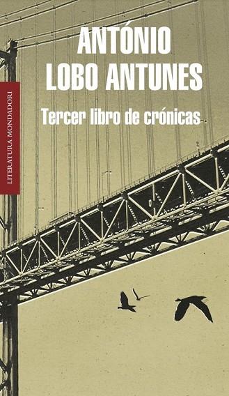 TERCER LIBRO DE CRÓNICAS | 9788439724780 | LOBO ANTUNES, ANTONIO | Llibreria Online de Vilafranca del Penedès | Comprar llibres en català