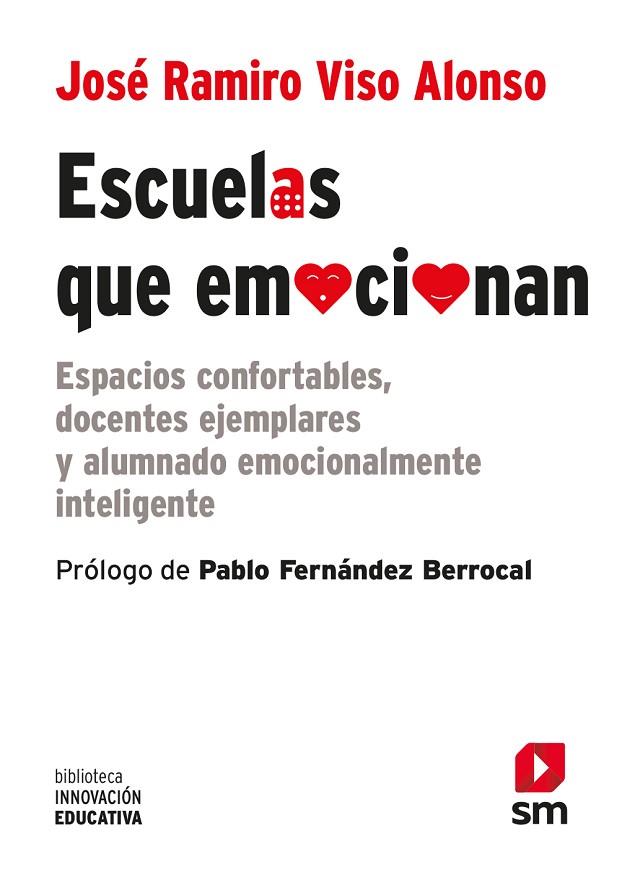 ESCUELAS QUE EMOCIONAN | 9788413187785 | VISO, JOSÉ RAMIRO | Llibreria Online de Vilafranca del Penedès | Comprar llibres en català