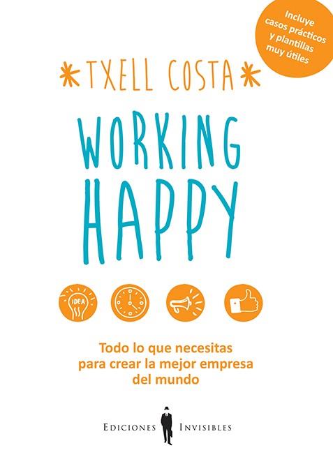 WORKING HAPPY | 9788494419522 | COSTA ROMEA, MERITXELL | Llibreria Online de Vilafranca del Penedès | Comprar llibres en català
