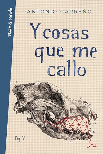 Y COSAS QUE ME CALLO | 9788403519329 | CARREÑO, ANTONIO | Llibreria Online de Vilafranca del Penedès | Comprar llibres en català