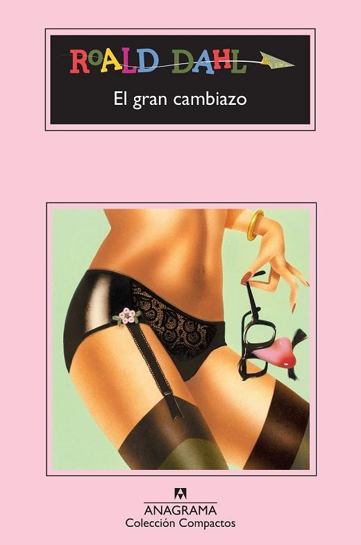 EL GRAN CAMBIAZO | 9788433920874 | ROALD DAHL | Llibreria Online de Vilafranca del Penedès | Comprar llibres en català