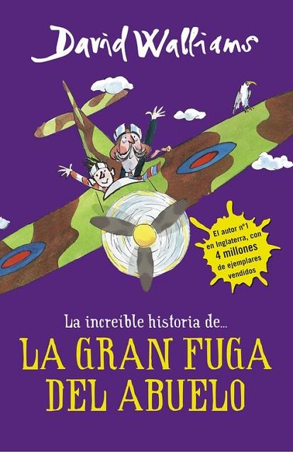 LA INCREÍBLE HISTORIA DE LA GRAN FUGA DEL ABUELO | 9788490435779 | WALLIAMS, DAVID | Llibreria Online de Vilafranca del Penedès | Comprar llibres en català