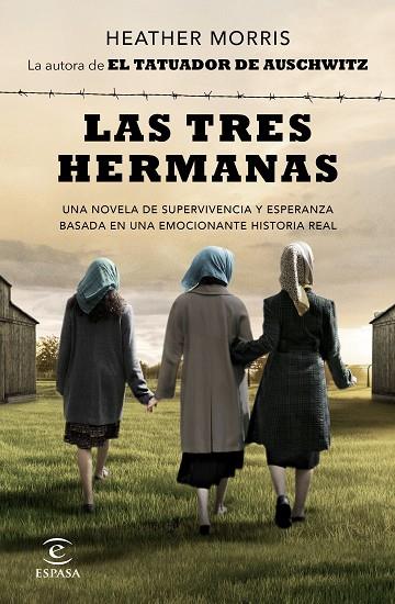 LAS TRES HERMANAS | 9788467064285 | MORRIS, HEATHER | Llibreria Online de Vilafranca del Penedès | Comprar llibres en català