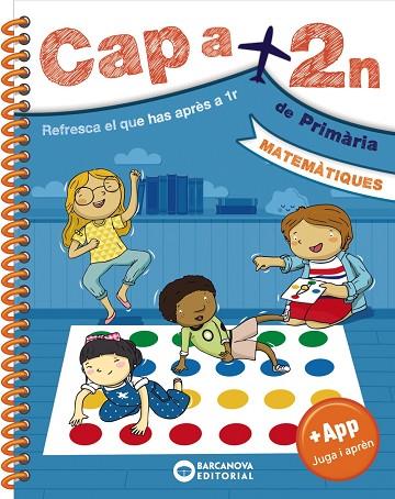 CAP A 2N MATEMÀTIQUES | 9788448950583 | BARCANOVA, EDITORIAL | Llibreria Online de Vilafranca del Penedès | Comprar llibres en català