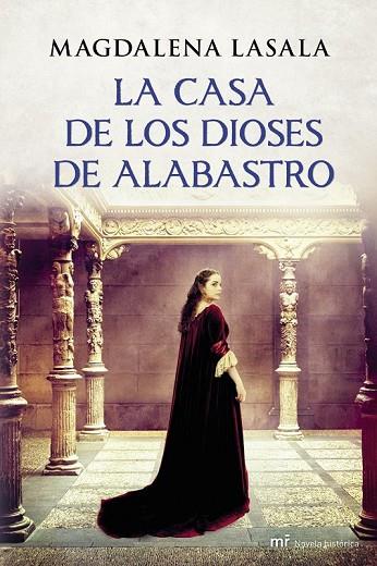 LA CASA DE LOS DIOSES DE ALABASTRO | 9788427040021 | LASALA, MAGDALENA | Llibreria Online de Vilafranca del Penedès | Comprar llibres en català