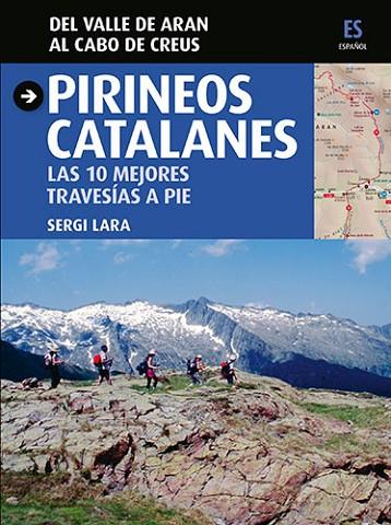 PIRINEOS CATALANES | 9788484786030 | LARA, SERGI | Llibreria Online de Vilafranca del Penedès | Comprar llibres en català