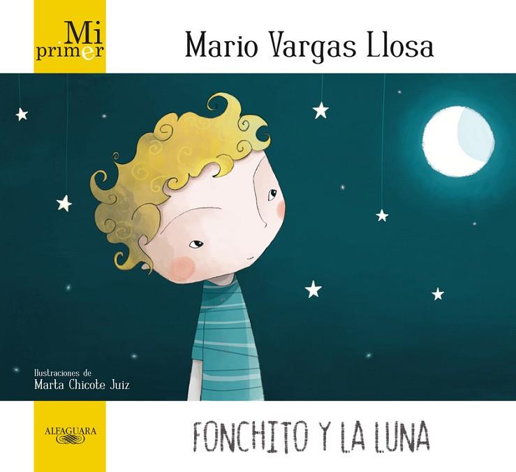 FONCHITO Y LA LUNA | 9788420405896 | VARGAS LLOSA MARIO | Llibreria Online de Vilafranca del Penedès | Comprar llibres en català