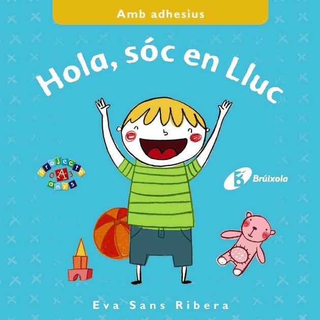 HOLA SÓC EN LLUC | 9788499066905 | SANS RIVERA, EVA | Llibreria Online de Vilafranca del Penedès | Comprar llibres en català