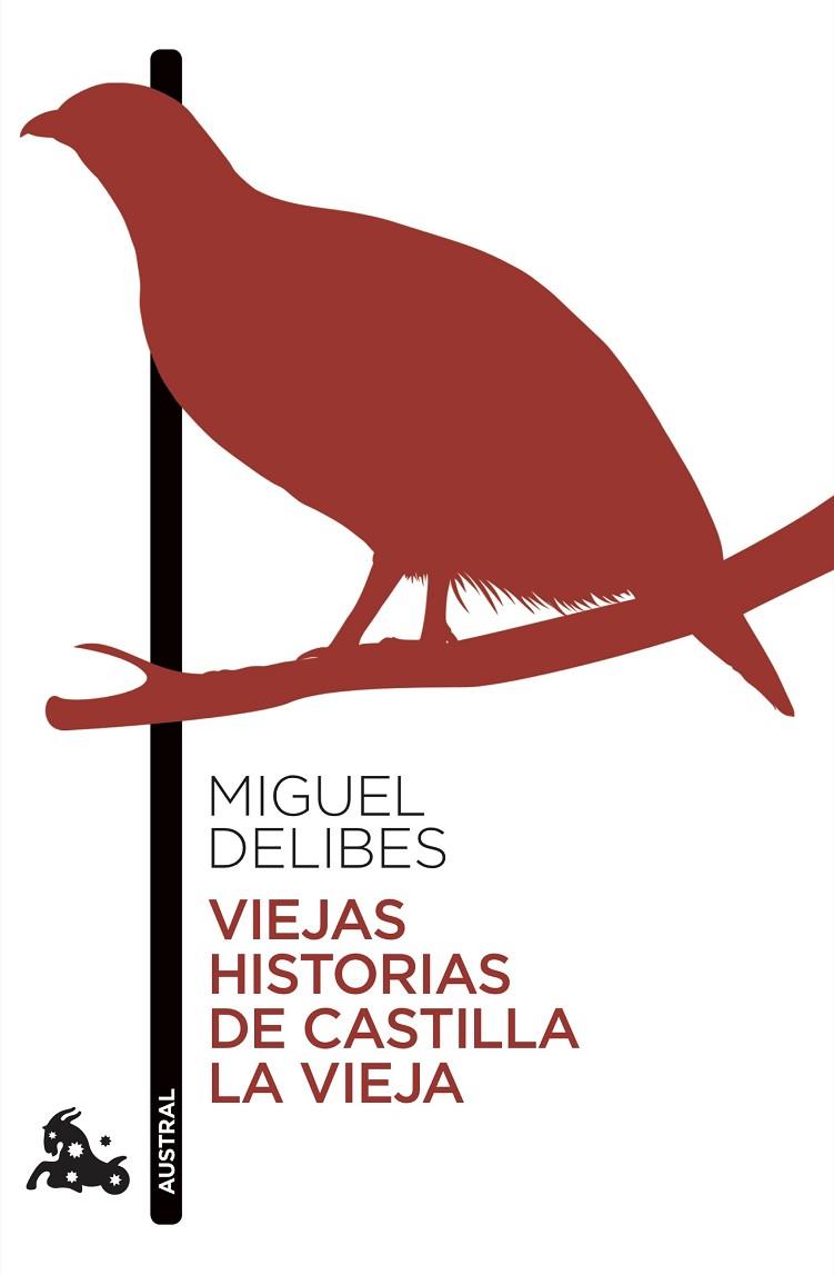 VIEJAS HISTORIAS DE CASTILLA LA VIEJA | 9788423359691 | DELIBES, MIGUEL | Llibreria Online de Vilafranca del Penedès | Comprar llibres en català
