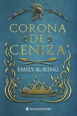 CORONA DE CENIZA | 9788418509438 | R. KING, EMILY | Llibreria Online de Vilafranca del Penedès | Comprar llibres en català