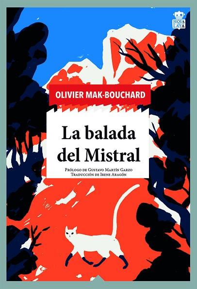 LA BALADA DEL MISTRAL | 9788418918131 | MAK-BOUCHARD, OLIVIER | Llibreria Online de Vilafranca del Penedès | Comprar llibres en català
