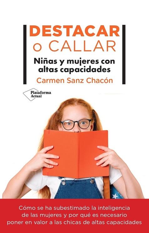 DESTACAR O CALLAR | 9788419655325 | SANZ CHACÓN, CARMEN | Llibreria Online de Vilafranca del Penedès | Comprar llibres en català