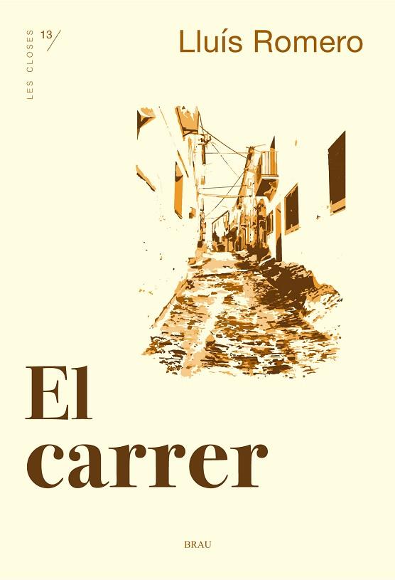 EL CARRER | 9788415885825 | ROMERO PÉREZ, LUÍS | Llibreria Online de Vilafranca del Penedès | Comprar llibres en català
