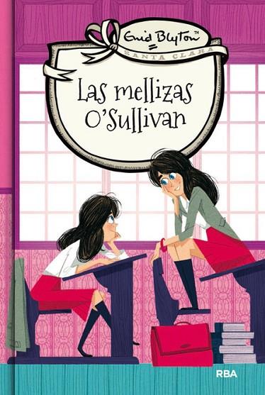 LAS MELLIZAS O'SULLIVAN | 9788427206786 | BLYTON , ENID | Llibreria Online de Vilafranca del Penedès | Comprar llibres en català