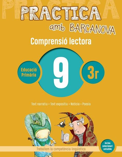 PRACTICA AMB BARCANOVA  9. COMPRENSIÓ LECTORA  | 9788448948528 | CAMPS, MONTSERRAT/MONTAÑOLA, ROSER | Llibreria Online de Vilafranca del Penedès | Comprar llibres en català