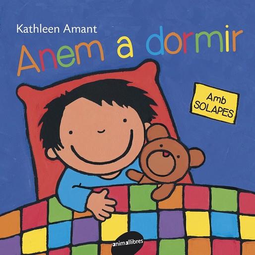 ANEM A DORMIR | 9788415095842 | AMANT, KATHLEEN | Llibreria Online de Vilafranca del Penedès | Comprar llibres en català