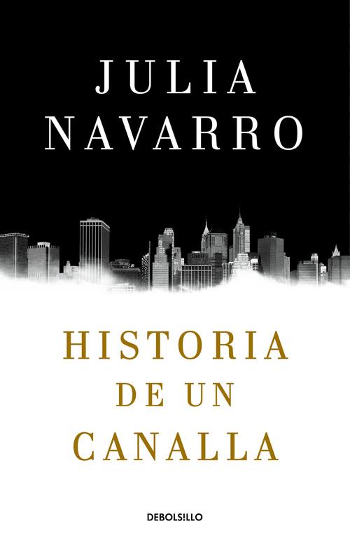 HISTORIA DE UN CANALLA | 9788466340991 | NAVARRO, JULIA | Llibreria Online de Vilafranca del Penedès | Comprar llibres en català