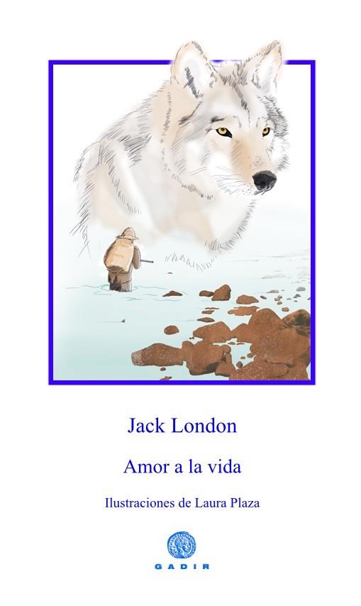 AMOR A LA VIDA | 9788494445514 | LONDON, JACK | Llibreria Online de Vilafranca del Penedès | Comprar llibres en català