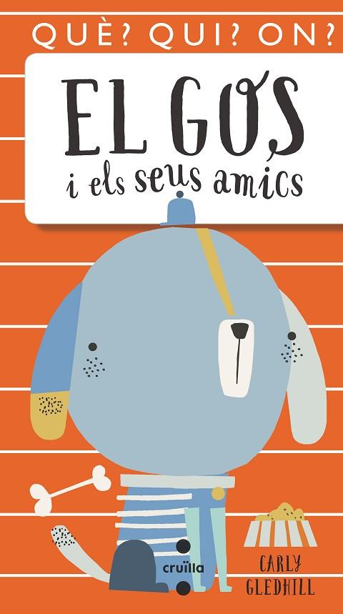 EL GOS I ELS SEUS AMICS | 9788466146081 | GLEDHILL, CARLY | Llibreria Online de Vilafranca del Penedès | Comprar llibres en català