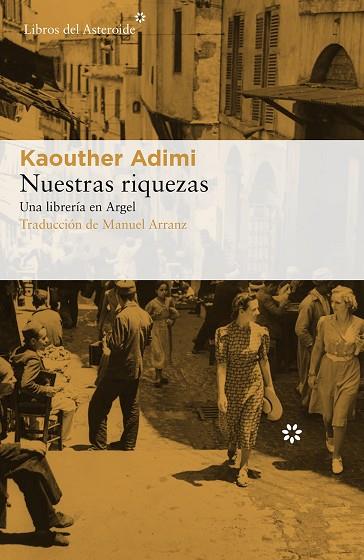 NUESTRAS RIQUEZAS | 9788417007607 | ADIMI, KAOUTHER | Llibreria Online de Vilafranca del Penedès | Comprar llibres en català