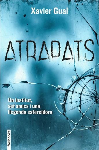 ATRAPATS | 9788418327438 | GUAL VADILLO, XAVIER | Llibreria Online de Vilafranca del Penedès | Comprar llibres en català