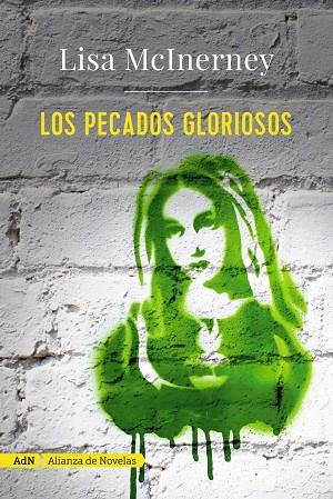 LOS PECADOS GLORIOSOS (ADN) | 9788491044765 | MCINERNEY, LISA | Llibreria Online de Vilafranca del Penedès | Comprar llibres en català