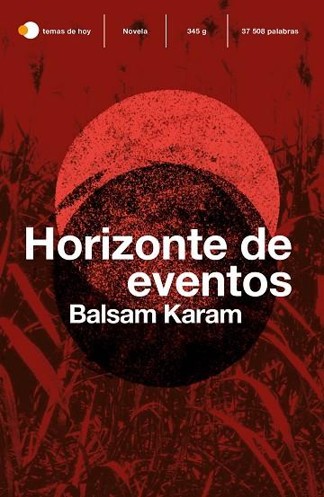 HORIZONTE DE EVENTOS | 9788499988603 | KARAM, BALSAM | Llibreria Online de Vilafranca del Penedès | Comprar llibres en català