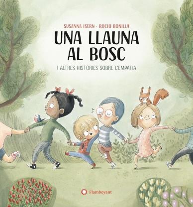 UNA LLAUNA AL BOSC | 9788419401748 | ISERN, SUSANNA/BONILLA, ROCIO | Llibreria Online de Vilafranca del Penedès | Comprar llibres en català