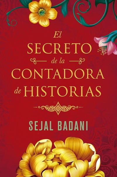 EL SECRETO DE LA CONTADORA DE HISTORIAS | 9788491294207 | BADANI, SEJAL | Llibreria Online de Vilafranca del Penedès | Comprar llibres en català