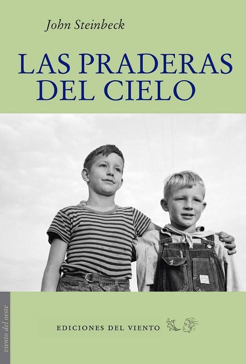 LAS PRADERAS DEL CIELO | 9788496964976 | STEINBECK, JOHN | Llibreria Online de Vilafranca del Penedès | Comprar llibres en català