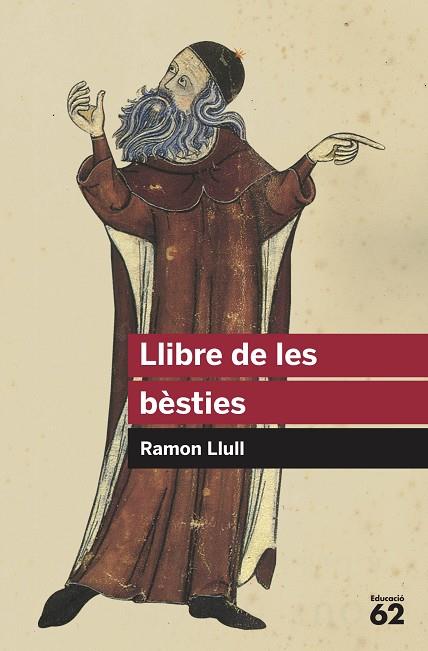 LLIBRE DE LES BÈSTIES | 9788415954873 | LLULL, RAMON | Llibreria Online de Vilafranca del Penedès | Comprar llibres en català