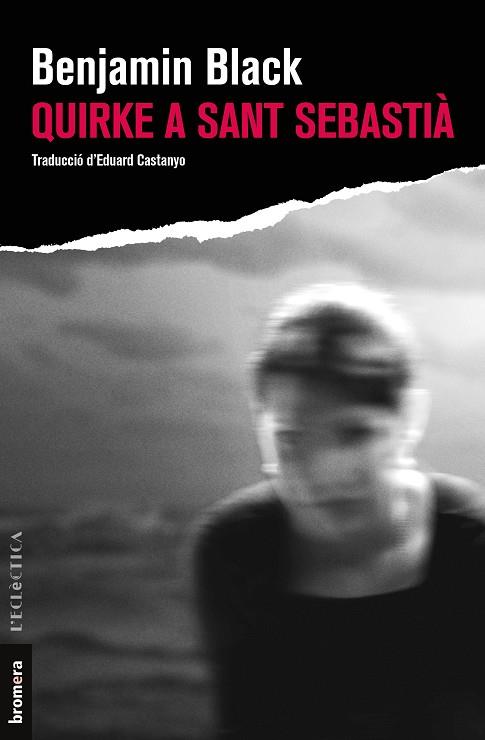QUIRKE A SANT SEBASTIÀ | 9788413581392 | BLACK, BENJAMIN | Llibreria Online de Vilafranca del Penedès | Comprar llibres en català